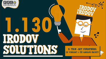 [1.130]- Problems in general Physics by I E Irodov: Solution by Saket Sir