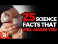 25 Science Facts That Will Amaze You