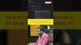 Find the largest element in an array using Java Stream API | Ashok IT #coding #programming #java
