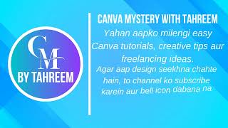 Welcome to Canva Mystery with Tahreem | Channel Intro