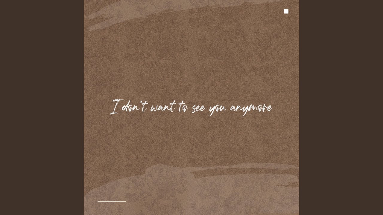 I Don't Want to See You Anymore (伴奏版) - YouTube