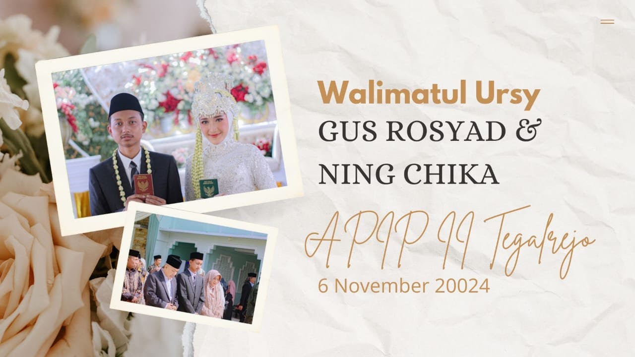 WALIMATUL URSY GUS ROSYAD & NING CHIKA | APIP 2 MAQOM TEGALREJO