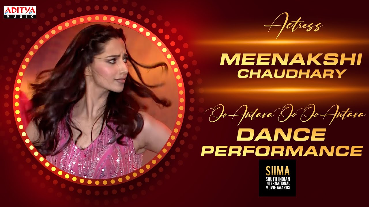 Actress Meenakshi Chaudhary Dance Performance For Oo Antava Mawa..Oo Oo Antava Song @ SIIMA Awards