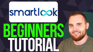 How to Use Smartlook (2025) Guide for Session Recording and Analytics