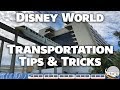 How to Use Disney World Transportation Like a Pro!! | How to Disney 2019