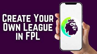 How to Create Your Own League in FPL (Fantasy Premier League 2026) screenshot 4