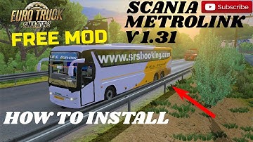 How to download and install scania Metrolink bus mod in ets2 | Euro truck simulator 2 | bus mod ets2