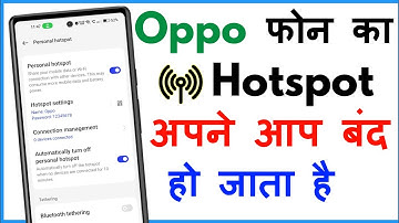 Hotspot Apne Aap Band Kyon Ho Jata Hai Oppo |