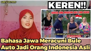 LUAR BIASA BANGGA❗BAHASA JAWA MERACUNI BULE LUAR NEGERI, AUTO JADI ORANG INDONESIA 🇮🇩 ASLI!!