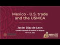 USA - Mexico Economic &amp; Trade Relations: Panel Discussion - KSU Consular Connections Program