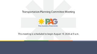Transportation Planning Committee (TPC) Meeting - August 19, 2026, 9:00 a.m.