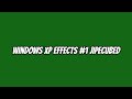 (RQ) Windows XP Effects #1 Jipecubed
