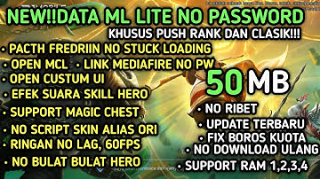 Data ML Lite 50Mb Patch Akai Khusus Push Rank No Password| ML Lite | Cara Mengatasi Lag & Patah ML