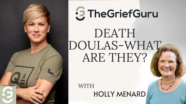 Death Doulas-What are they?