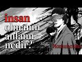 ماذا يعني أن تكون إنسانا 