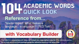 104 Academic Words Quick Look Ref from "Martin Hilpert: What makes a language... a language? | TED"