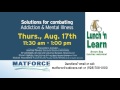 Matforce lunch n learn  solutions for combating addiction  mental illness