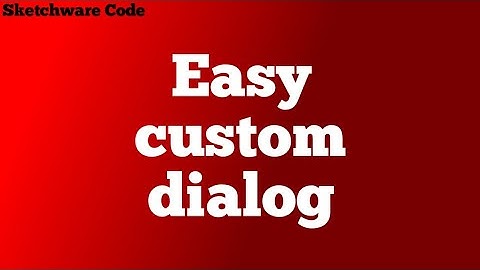 Easy custom dialog | Sketchware Tutorial