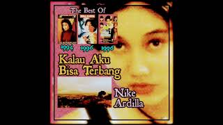 Kalau Aku Bisa Terbang Cipt Deddy Dhukun Versi Nike Ardilla  1996