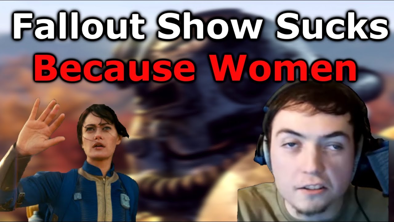 Women RUIN Fallout Show Accoriding to Synthetic Man