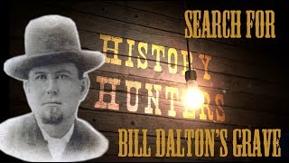 Searching for outlaw Bill Dalton's Unmarked Grave