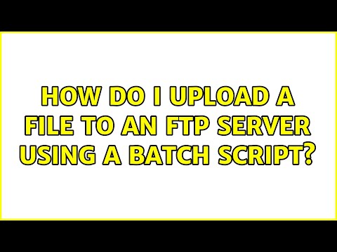 How do I upload a file to an FTP server using a batch script?