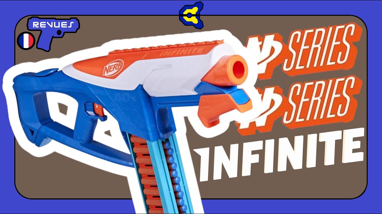 [REVUE] Nerf N Series Infinite | 40 Fléchettes Dedans = 40 Fléchettes Détruites. 🗑️ (français FR)