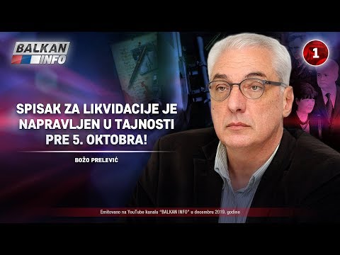 INTERVJU: Božo Prelević - Spisak za likvidacije je napravljen u tajnosti pre 5. oktobra (27.12.2019)