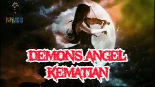 Demons Angel - Kematian (Lirik)
