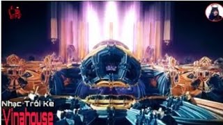 Vinahouse nonstop bay room 2020 ...