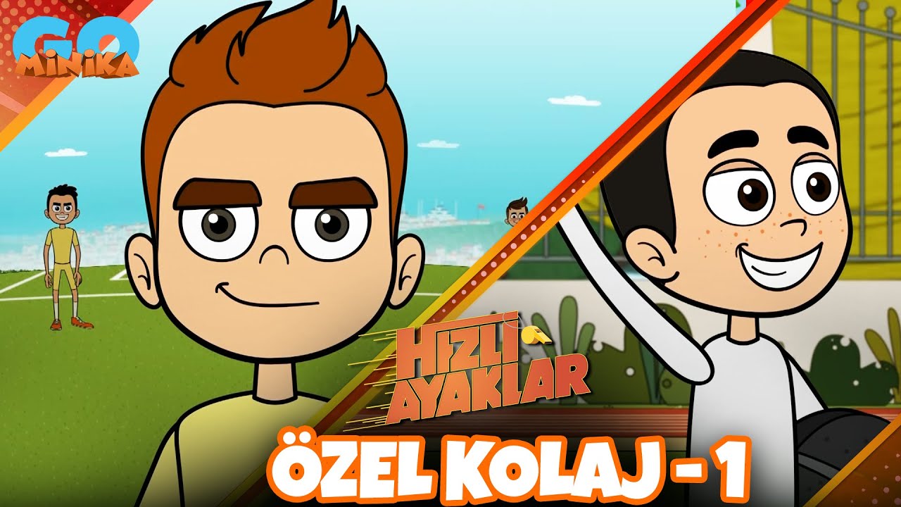 Hızlı Ayaklar | Özel Kolaj 1 | MinikaGO