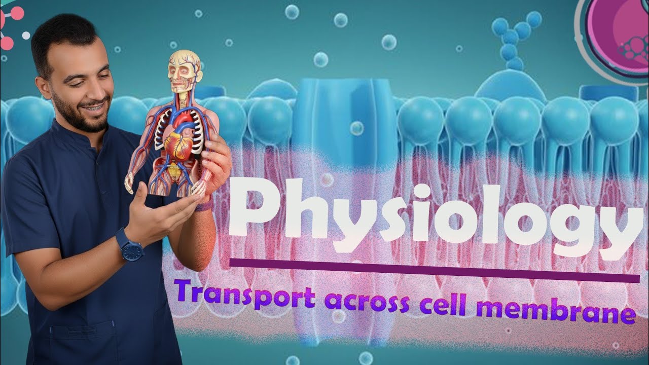 Physiology MNU l Lec 1 transport across cell membrane 
