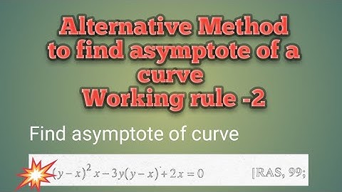 Alternative method to find asymptote of a curve