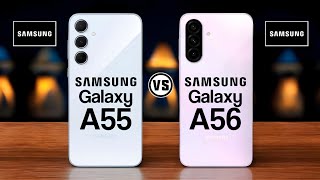 Samsung Galaxy A55 5G Vs Samsung Galaxy A56 5G