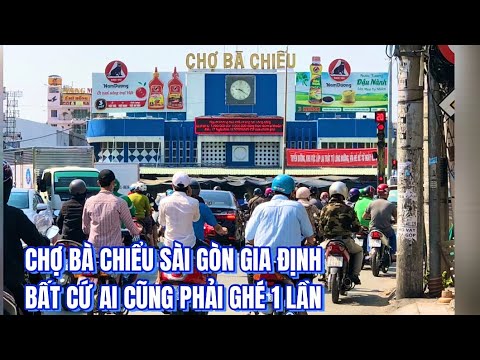 chợ bà chiểu ở đâu New Update chợ bà chiểu, chợ bà chiểu bình thạnh, chợ bà chiểu địa chỉ,chợ bà chiểu quận mấy,chợ bà chiểu ở đâu