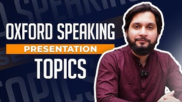 How Can You Master the Oxford ELLT Speaking Presentation? | Top Topics & Expert Tips
