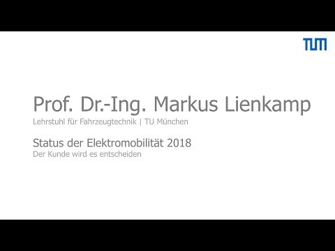 GfK-Tagung 2018, Vortrag Prof. Dr.-Ing. Markus Lienkamp