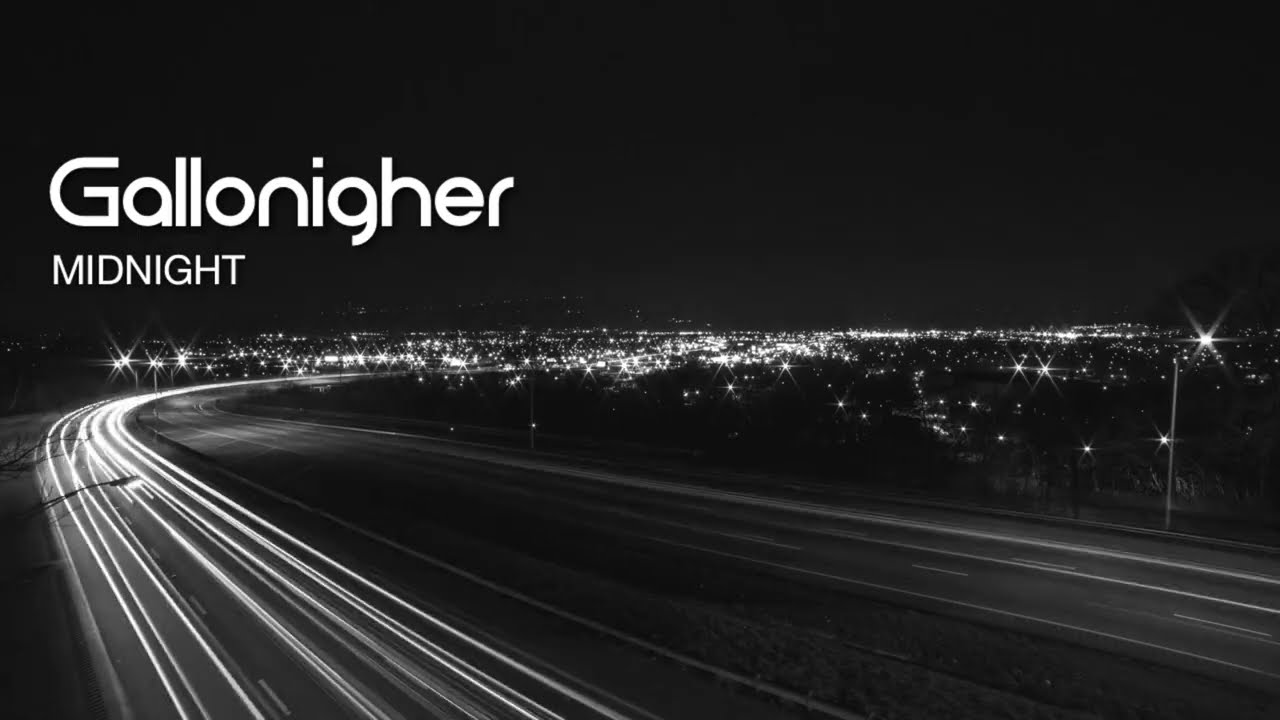 Gallonigher - Midnight (Music Video)