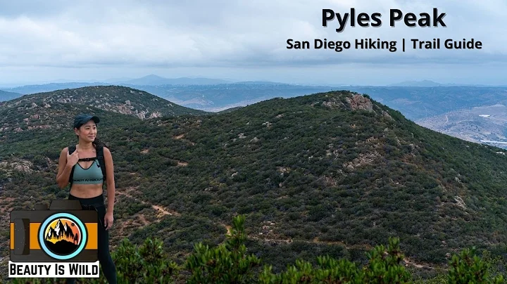 Pyles Peak Trail Guide - Hiking San Diego