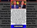 Bill Maher Grills Gavin Newsom For 'Imitating Trump' Over Fox News Lawsuit: 'Sounds Like Him'