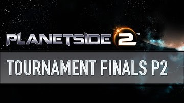 Planetside 2 - Auraxis Tournament Finals - Part 2