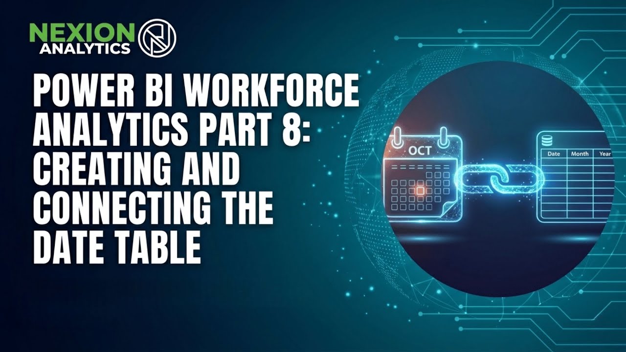 Date Tables in Power BI | Why You Need Them & How to Build Them