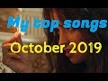 My top 22 songs of October 2019