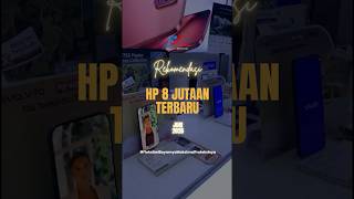 REKOMENDASI HP 8 JUTAAN JUNI 2026