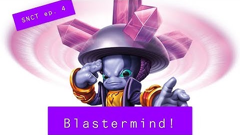 #skylanders BLASTERMIND!!! /Super Ninja Commando Test/ep.4