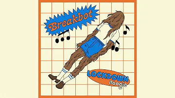 Breakbot - Lockdown Boogie Mixtape