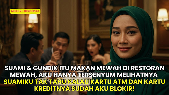 SUAMI & GUNDIK ITU MAKAN MEWAH DI RESTORAN, AKU HANYA TERSENYUM, SUAMIKU TAK TAU ATM SUDAHKU BLOKIR!