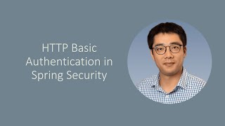 [Episode 35] Implementing HTTP Basic Authentication in Spring Boot