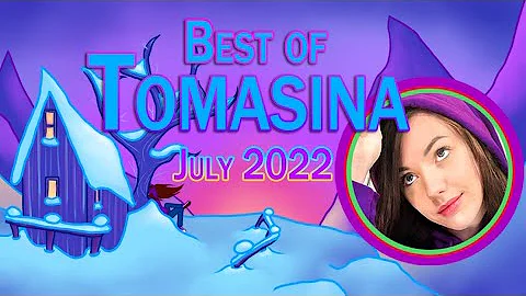 Best of Tomasina July 2022