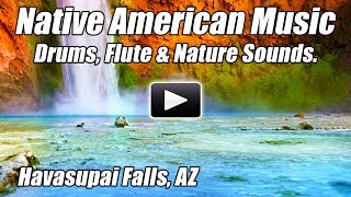 Native American Music Spiritual Indian Flute Shamanic Drums Relax New Age Nature Sounds Healing Song